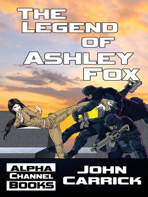 cover image of The Legend of Ashley Fox